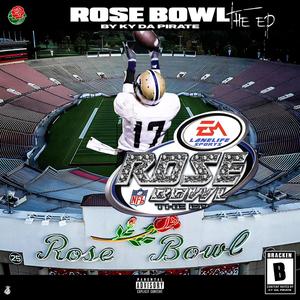 Rose Bowl Drip (feat. King lil Byrd) (Explicit)