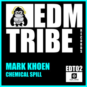 Chemical Spill (Original Mix)
