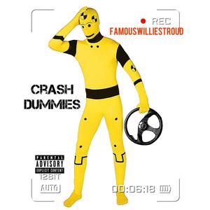 Crash Dummies (Explicit)