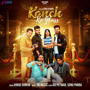 Kanch Ke Glass