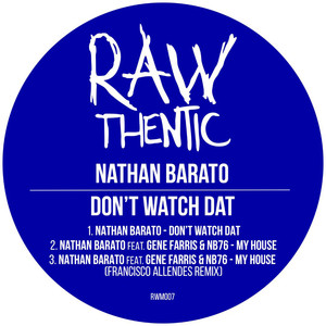 Don't Watch Dat (Original Mix)