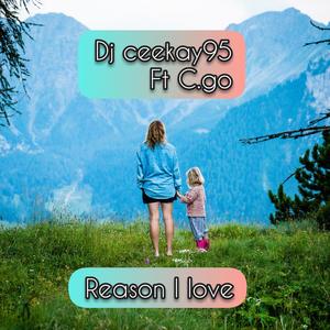 Reason I Love