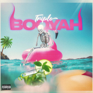 Booyah (Explicit)