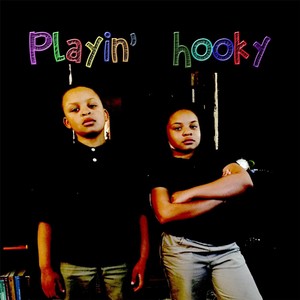 Playin' Hooky(feat. Queen Bree)
