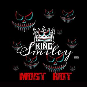 King Smiley (Most HOT) [Explicit]