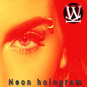 Neon Hologram (Explicit)