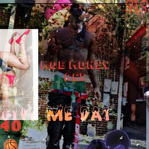 GIVE ME DAT (Explicit)