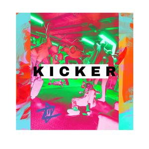 Kicker (Explicit)