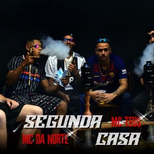 Segunda Casa (Explicit)