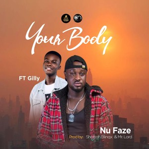 Your Body (feat. Gilly)