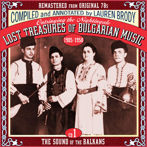 Lost Treasures Of Bulgarian Music Vol 1