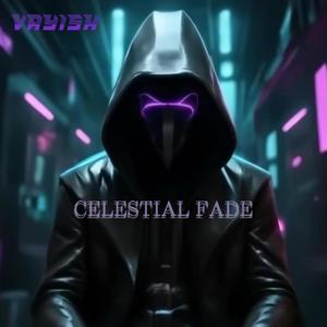 Celestial Fade
