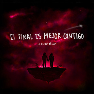 El Final Es Mejor Contigo