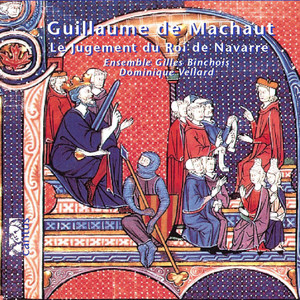 Machaut: Le jugement du roi de Navarre