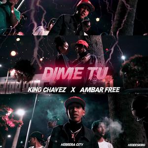 Dime Tu (feat. Ambar Free) (Explicit)