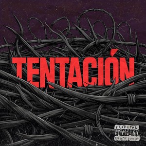 Tentación (feat. M95 & Wakking) (Explicit)