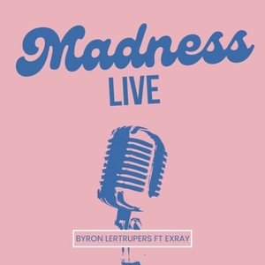 Madness Live