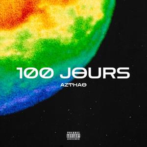 100 JOURS (Explicit)