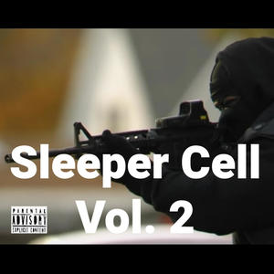 Sleeper Cell, Vol. 2 (Explicit)