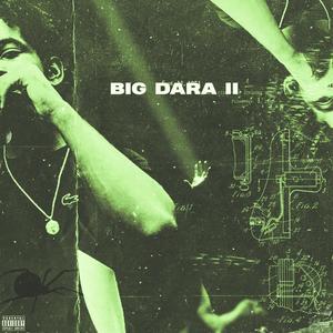 Big Dawg Dara (Explicit)