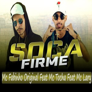 Soca Firme (Explicit)