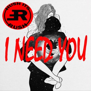 I Need You (Explicit)