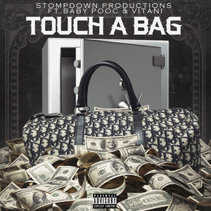 Touch a Bag (Explicit)