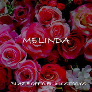 Melinda (feat. k.stacks) [Explicit]