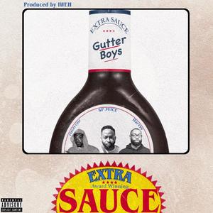 Extra Sauce (feat. Parlay Chip & Harvvv) (Explicit)