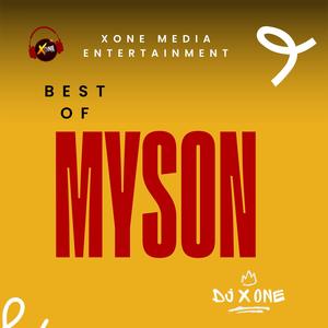 Best Of MySon Street Of Lagos Mara (feat. DJ X One)