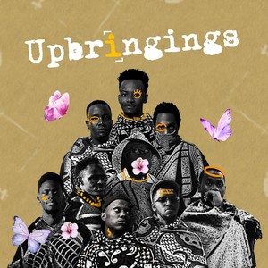 Upbringings (Explicit)