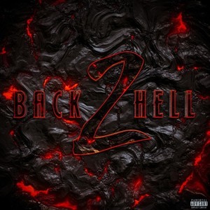 Back to Hell, Pt. 2 (Explicit)
