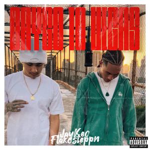 DAYGO TO VEGAS (feat. Flakosteppn) (Explicit)