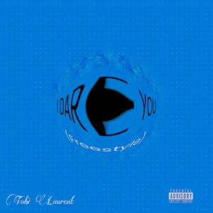 I DARE YOU (freestyle) (Explicit)