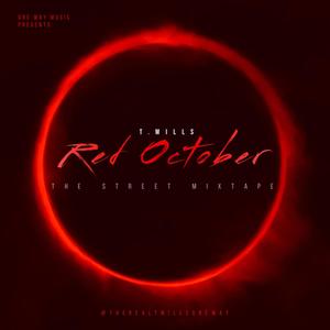 Red October: The Street Mixtape (Explicit)