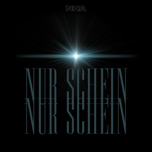 Nur Schein (Explicit)