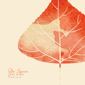 그대라는 계절 (The Season You Are)