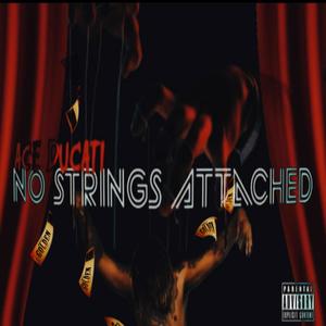 No Strings Attached (Explicit)