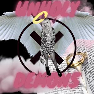 Unholy Demons (Explicit)