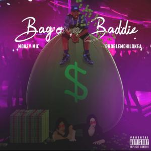 Bagg Onna Baddie (Explicit)