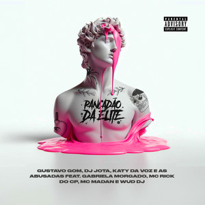 Pancadão da Elite (Explicit)