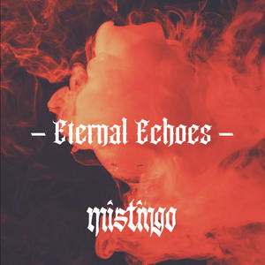 Eternal Echoes