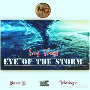 Eye Of The Storm (feat. Vertego & Dave-B) (Explicit)