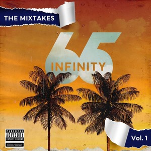 The Mixtakes, Vol. 1 (Explicit)