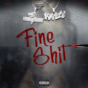 Fine **** (Explicit)