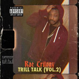 TRIL TALK vol2 (Explicit)