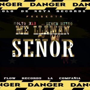 Me Llaman Señor (Explicit)