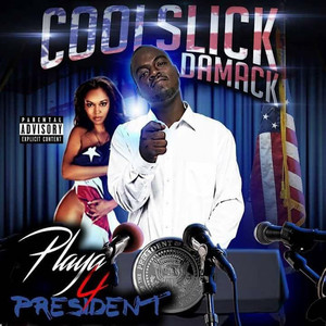 Playa 4 President (Explicit)