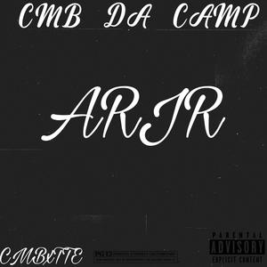 CMB Da Camp (Explicit)