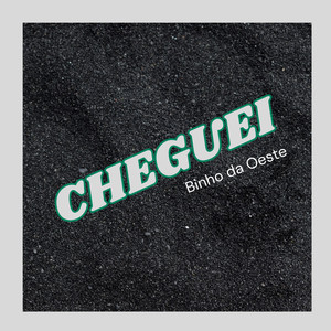 Cheguei (Explicit)